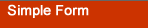 Simple Form